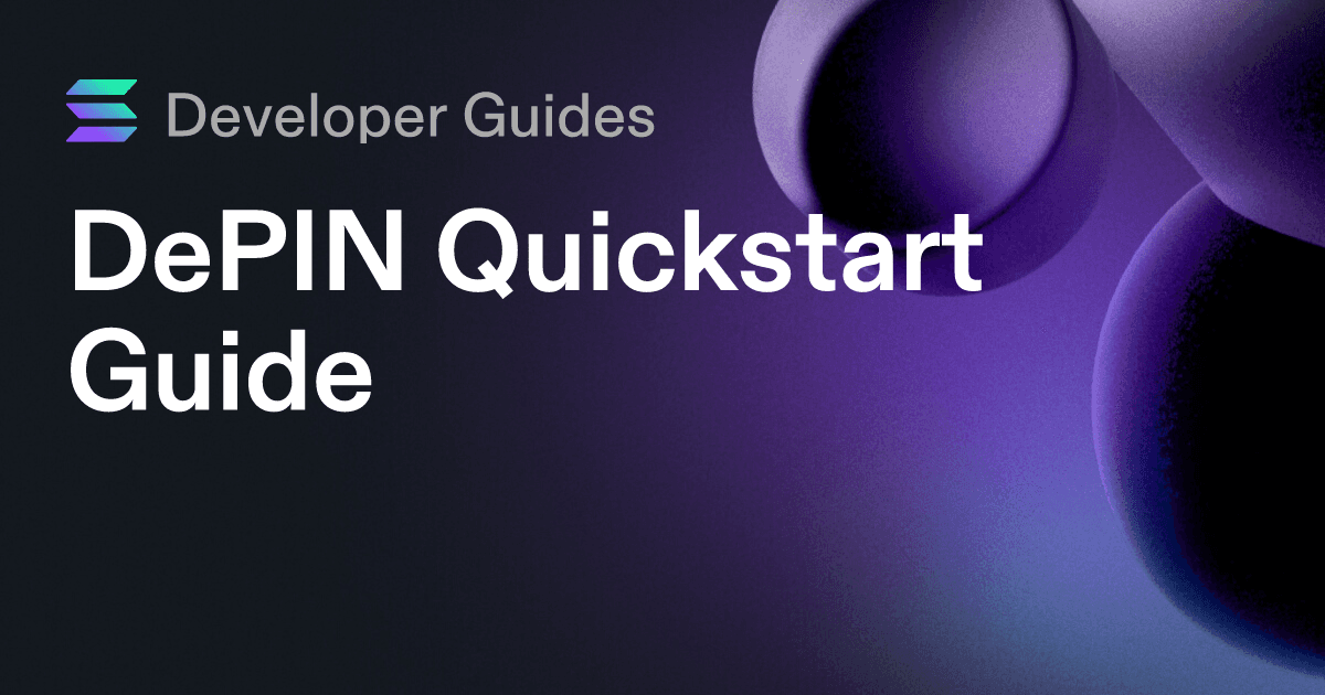 DePIN Quickstart Guide